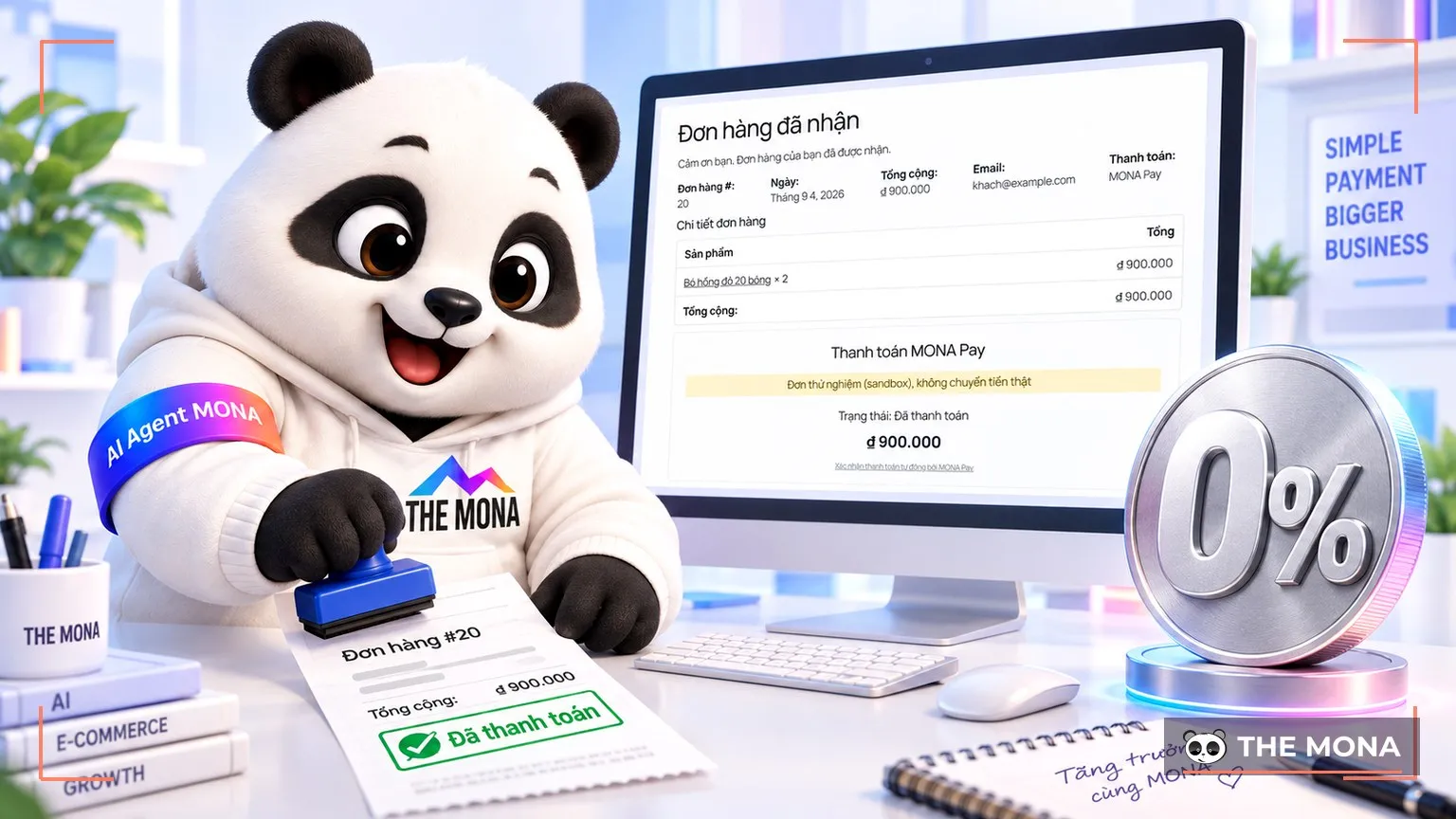 Gấu MONA đứng cạnh màn đơn hàng đã thanh toán thật, cạnh đồng xu ghi 0%